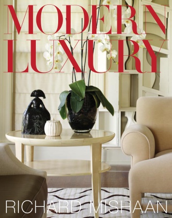 книга Modern Luxury, автор: Richard Mishaan